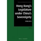 Hong Kong's Legislature under China's Sovereignty: 1998-2013