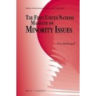 The First United Nations Mandate on Minority Issues