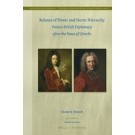 Balance of Power and Norm Hierarchy: Franco-British Diplomacy after the Peace of Utrecht