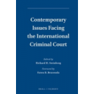 Contemporary Issues Facing the International Criminal Court