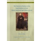 The Protectors of Indians in the Royal Audience of Lima: History, Careers and Legal Culture, 1575-1775