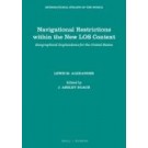 Navigational Restrictions within the New LOS Context: Geographical Implications for the United States