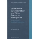 International Investment Law and Water Resources Management