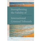 Strengthening the Validity of International Criminal Tribunals