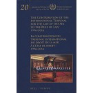 The Contribution of the International Tribunal for the Law of the Sea to the Rule of Law: 1996-2016 La contribution du Tribunal international du droit de la mer à l‘état de droit: 1996-2016