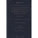 Guide on the Convention on the Recognition and Enforcement of Foreign Arbitral Awards: New York, 1958
