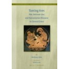 Taming Ares: War, Interstate Law, and Humanitarian Discourse in Classical Greece