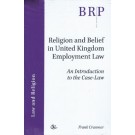 Religion and Belief in United Kingdom Employment Law: An Introduction to the Case-law