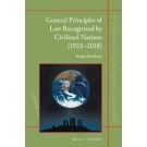 General Principles of Law Recognized by Civilized Nations (1922-2018): The Evolution of the Third Source of International Law Through the Jurisprudence of the Permanent Court of International Justice and the International Court of Justice