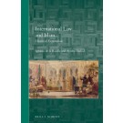 International Law and Islam: Historical Explorations