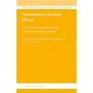 Securitising Asylum Flows: Deflection, Criminalisation and Challenges for Human Rights