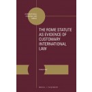 The Rome Statute as Evidence of Customary International Law