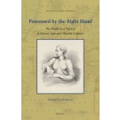 Possessed by the Right Hand: The Problem of Slavery in Islamic Law and Muslim Cultures