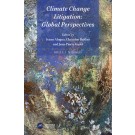 Climate Change Litigation: Global Perspectives