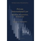 Private International Law: Idealism, Pragmatism, Eclecticism