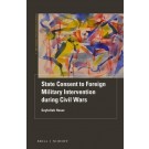 State Consent to Foreign Military Intervention during Civil Wars
