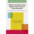 Effective Protection of the Rights of the Accused in the EU Directives: A Computable Approach to Criminal Procedure Law