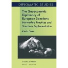 The Geoeconomic Diplomacy of European Sanctions: Networked Practices and Sanctions Implementation