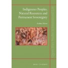 Indigenous Peoples, Natural Resources and Permanent Sovereignty