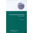 The Instrumentalisation of Property