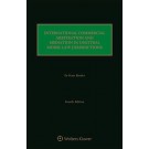 International Commercial Arbitration and Mediation in UNCITRAL Model Law Jurisdictions (4th Edition)