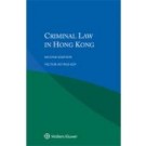 Criminal Law in Hong Kong 2nd Edition