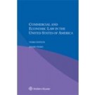 Commercial and Economic Law in the United States 3rd Edition