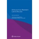 Intellectual Property Law in Poland 2nd Edition
