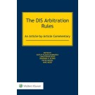 The DIS Rules: A Commentary on International Arbitration in Germany