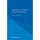 Property and Trust Law in Lithuania