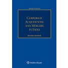 Corporate Acquisitions and Mergers in India 2nd Edition