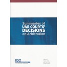 Summaries of UAE Courts’ Decisions on Arbitration 1: 1993-2012