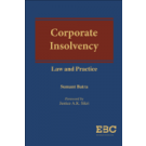Corporate Insolvency: Law and Practice