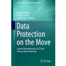 Data Protection on the Move: Current Developments in ICT and Privacy/Data Protection