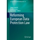 Reforming European Data Protection Law