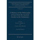 A Treatise of Legal Philosophy and General Jurisprudence: A History of the Philosophy of Law from the Ancient Greeks to the Scholastics: 2015: Volume 6 2nd Edition