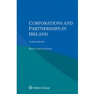 Corporations and Partnerships in Ireland 3rd Edition