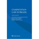 Competition Law in Brazil 4th ed
