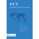 PCT (Patent Cooperation Treaty): Strategy and Practice