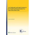 Are uniformity and legal certainty in EU tariff classification really two sides of the same coin?