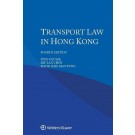 Transport Law in Hong Kong 4th Edition