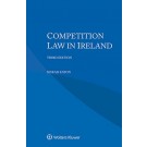 Competition Law in Ireland 3rd Edition