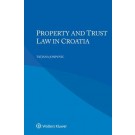 Property and Trust Law in Croatia