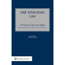UAE Arbitration Law: A Practical Case Law Digest