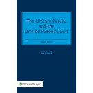 The Unitary Patent and the Unified Patent Court 2nd Edition