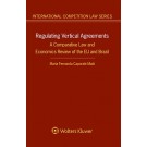Regulating Vertical Agreements: A Comparative Law and Economics Review of the EU and Brazil