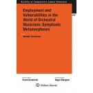 Employment and Vulnerabilities in the World of Orchestral Musicians: Symphonic Metamorphoses