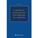 Corporate Acquisitions and Mergers in Cambodia