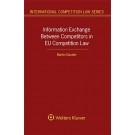 Information Exchange Between Competitors in EU Competition Law