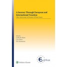 A Journey Through European and International Taxation: Liber amicorum in honour of Peter Essers